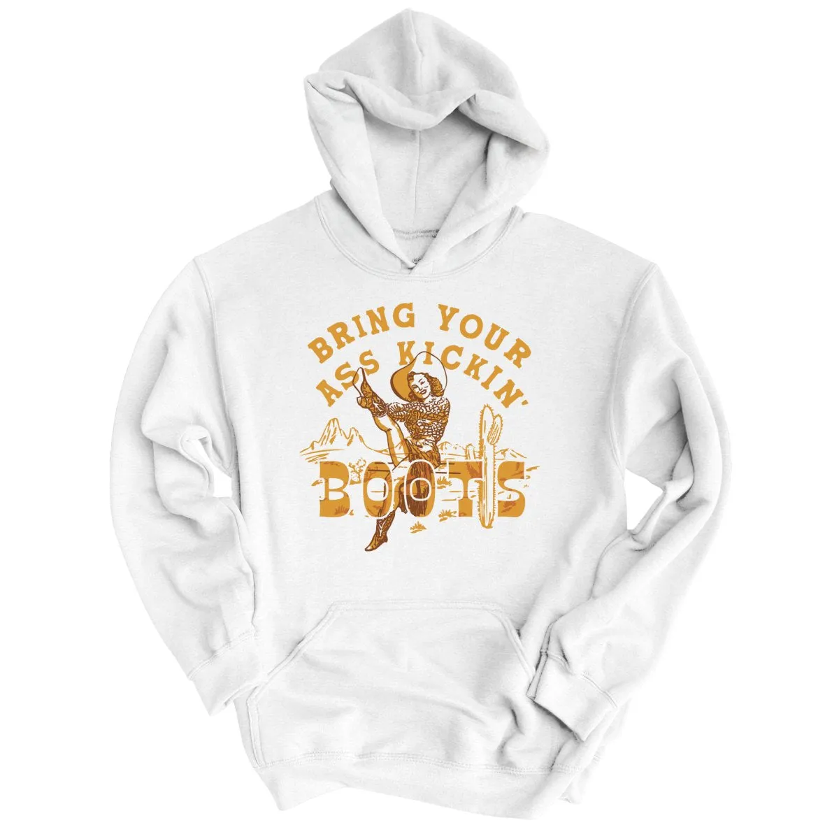 Bring Your Ass Kickin' Boots Hoodie