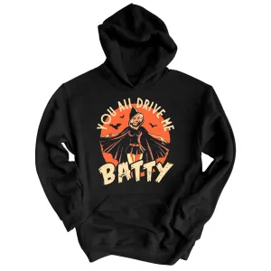 Drive Me Batty Hoodie