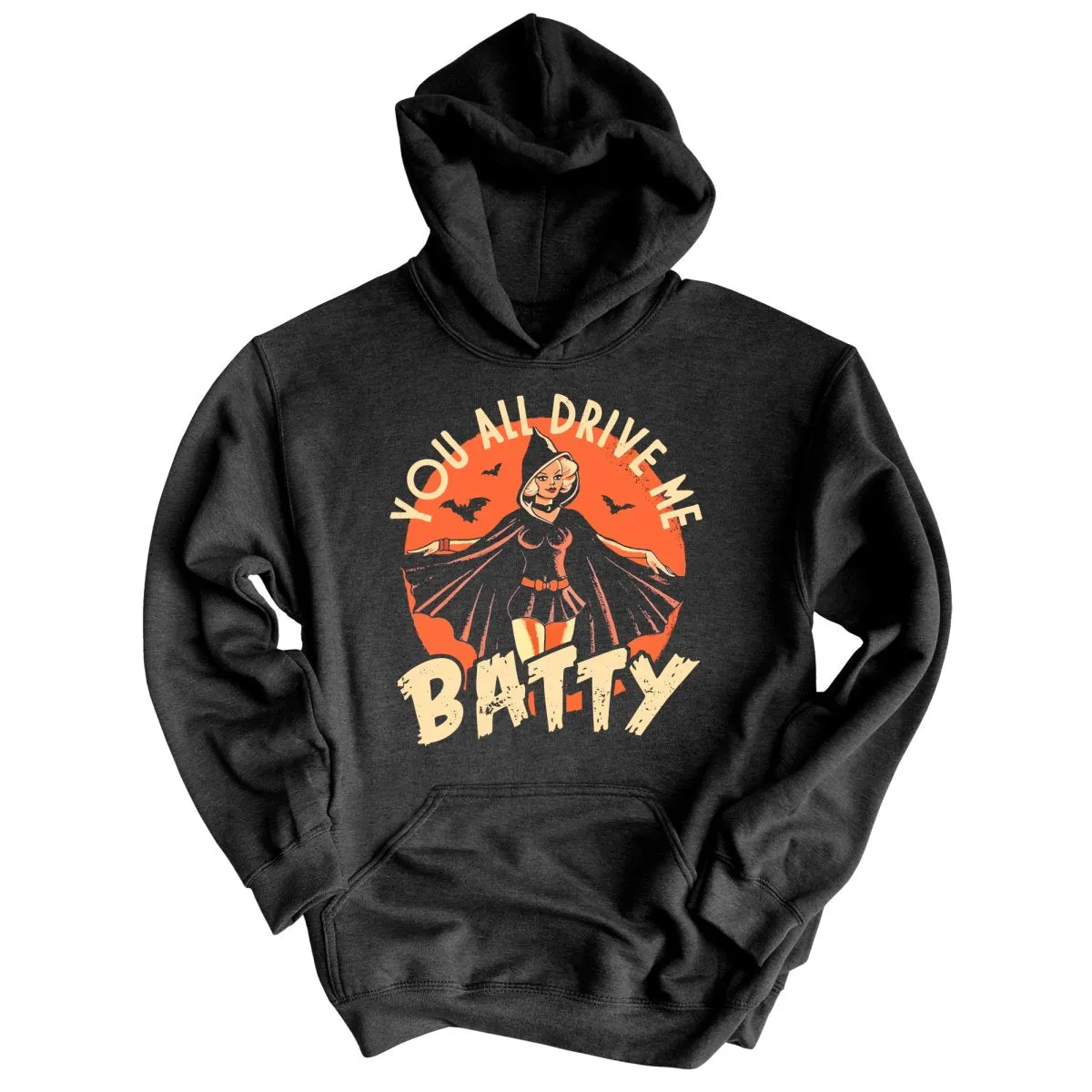 Drive Me Batty Hoodie