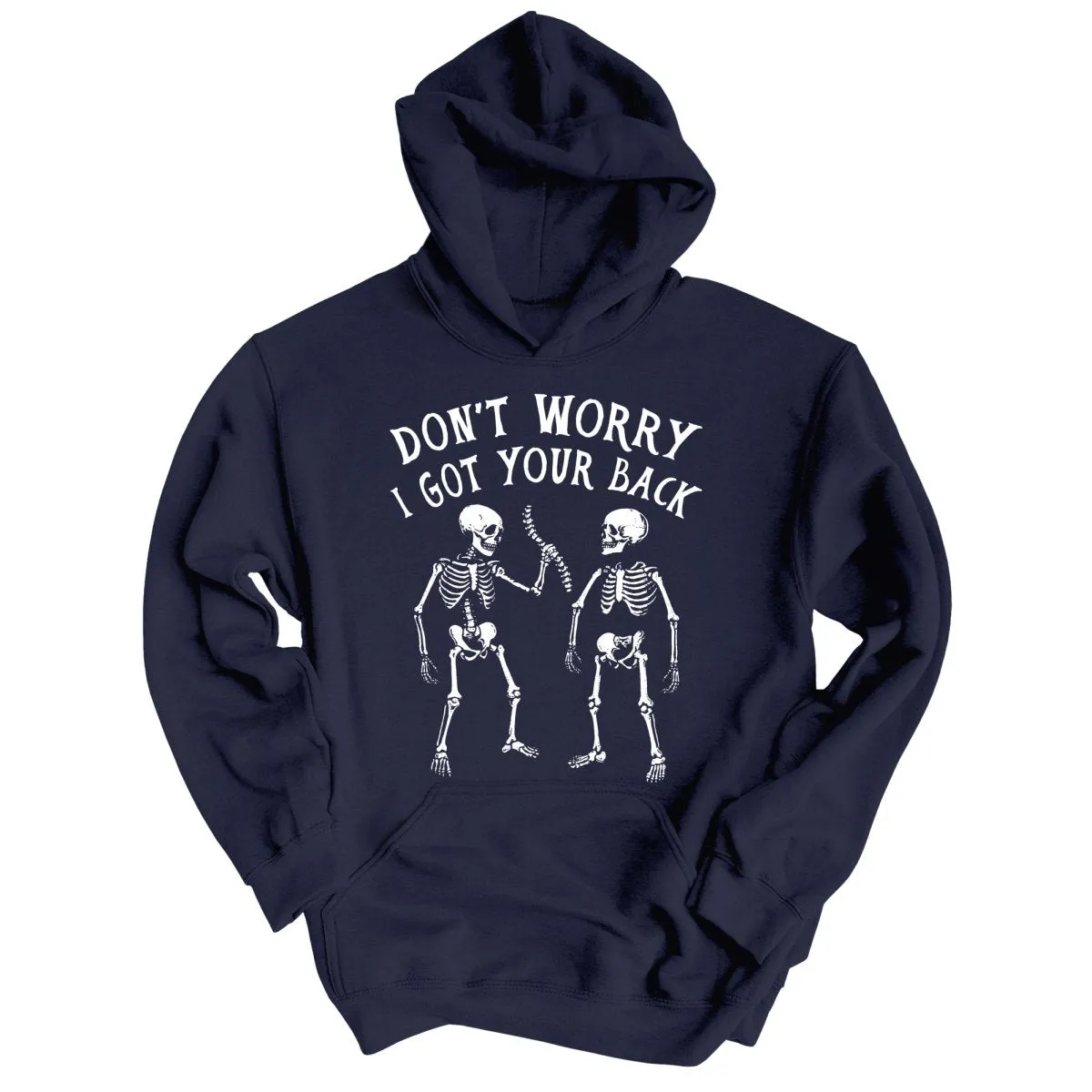 I Got Your Back Hoodie