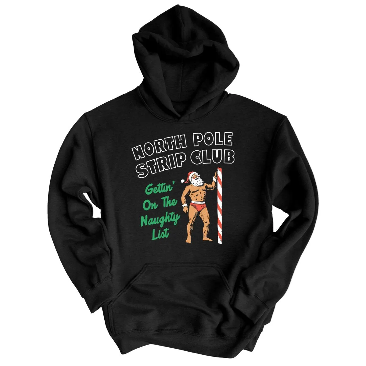 North Pole Strip Club - Hoodie